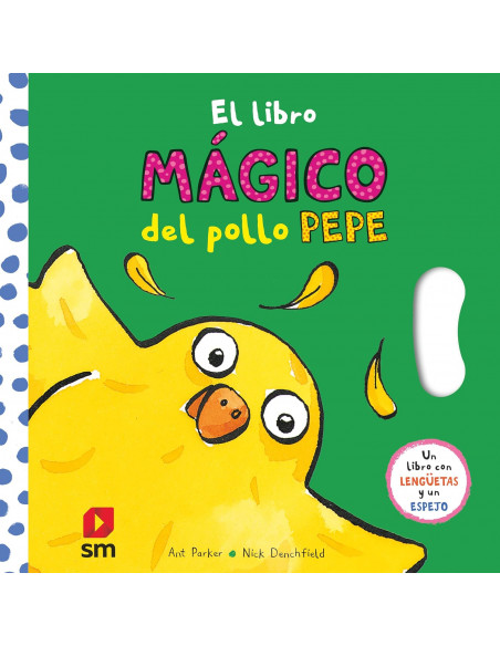 El libro mágico del Pollo Pepe