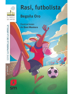 La pandilla de la ardilla 10. Rasi, futbolista