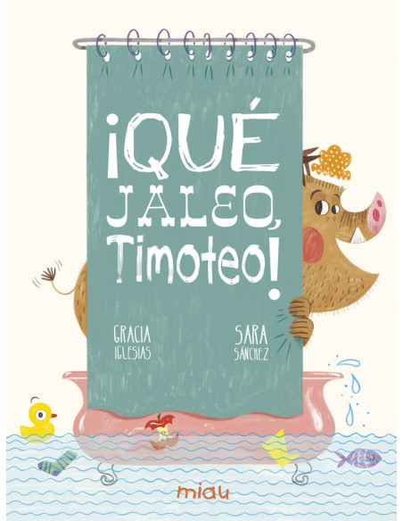 ¡Qué jaleo Timoteo!