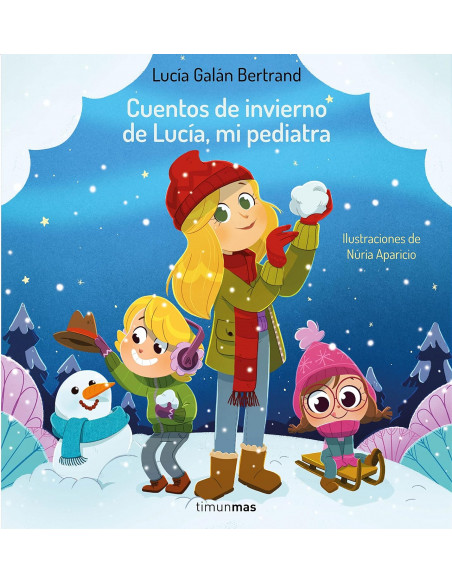 Cuentos de invierno de Lucía, mi pediatra