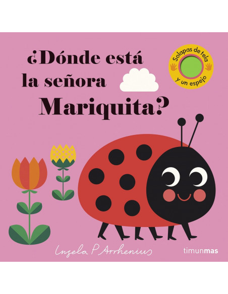 ¿Dónde está la señora Mariquita?