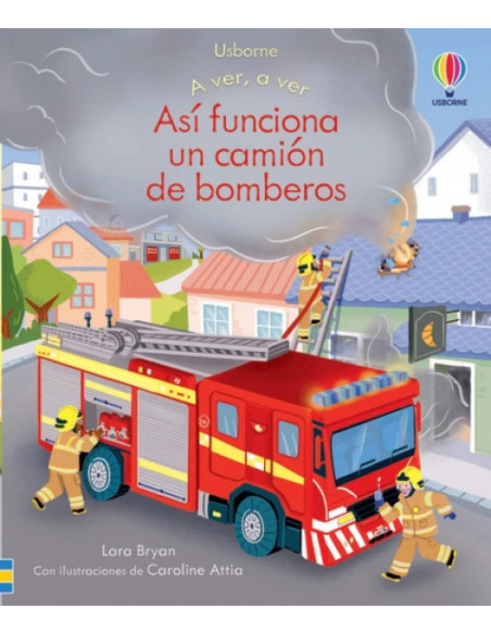 Así funciona un camión de bomberos