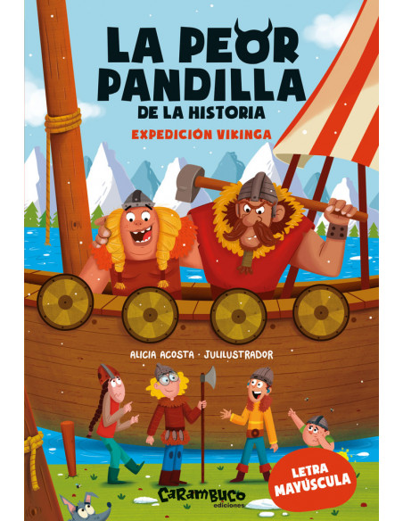 La peor pandilla de la historia 3. Expedición vikinga