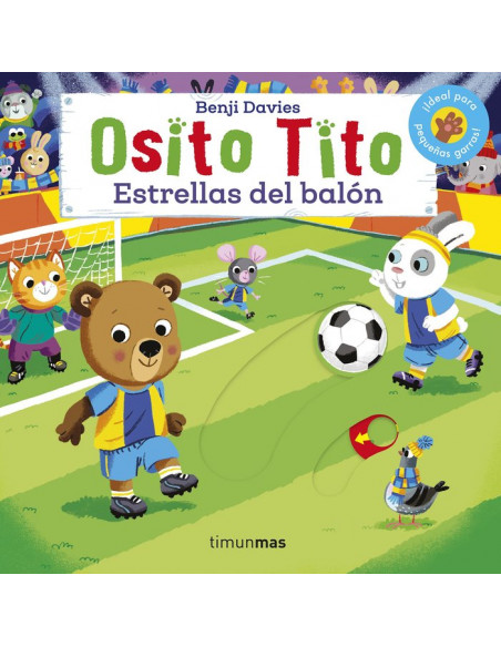 Osito Tito, estrellas del balón