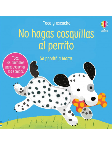 No hagas cosquillas al perrito