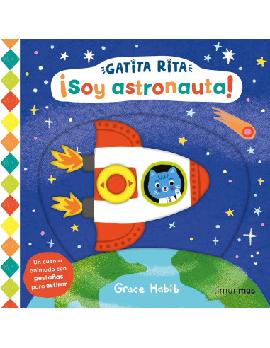 Gatita Rita. ¡Soy astronauta!