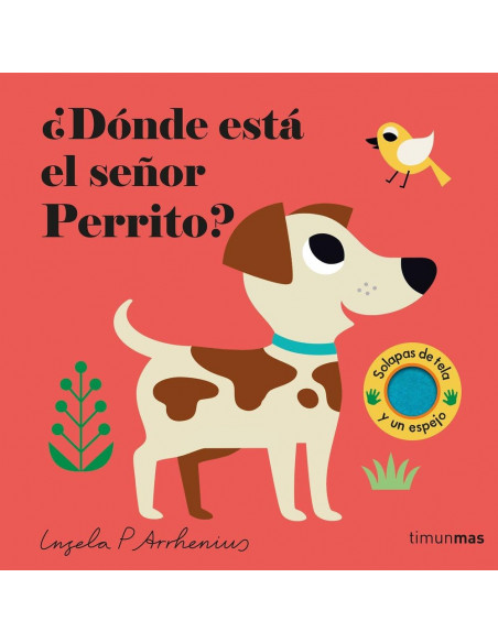 ¿Dónde está el señor perrito?