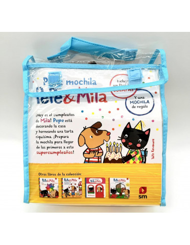 Pack mochila Pepe y Mila y la fiesta de cumpleaños