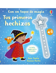 Tus primeros hechizos (con un toque de magia)