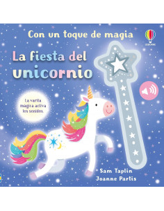 La fiesta del unicornio (con un toque de magia)