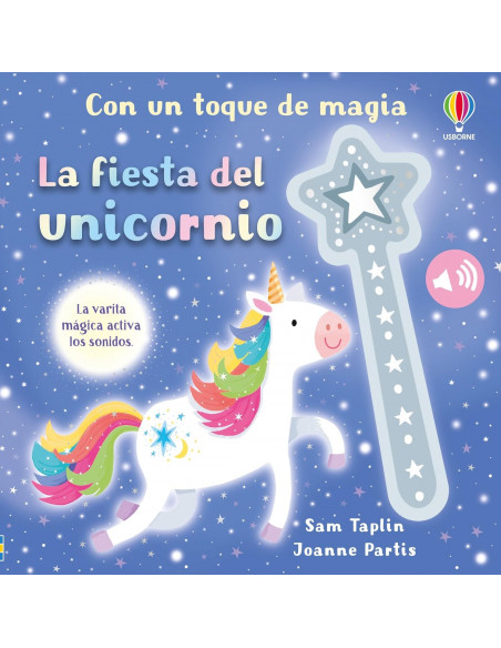 La fiesta del unicornio (con un toque de magia)